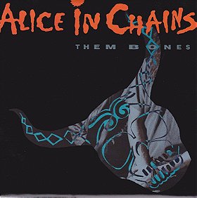 Alice in Chains: Them Bones