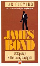 Octopussy and The Living Daylights (James Bond, Book 14)