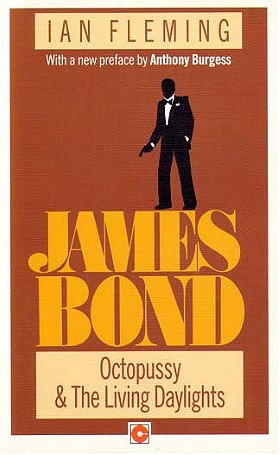 Octopussy and The Living Daylights (James Bond, Book 14)