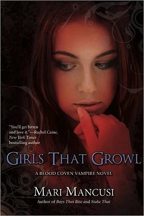 Girls That Growl (Blood Coven, Book 3)