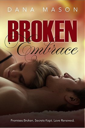 Broken Embrace (Embrace #3) 