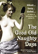 The Good Old Naughty Days