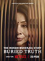 The Indrani Mukerjea Story: Buried Truth