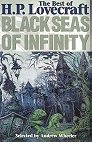 Black seas of infinity: The best of H.P. Lovecraft