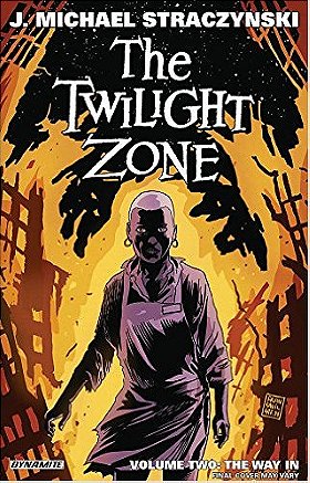 The Twilight Zone Volume 2: The Way In