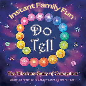 Do Tell: The Hilarious Game of Connection