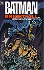 Batman: Knightfall Part Two: Who Rules the Night