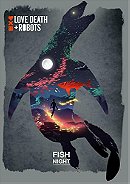 Love, Death & Robots: Fish Night