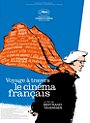 My Journey Through French Cinema