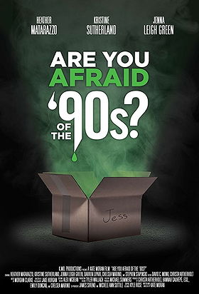 Are You Afraid of the '90s?