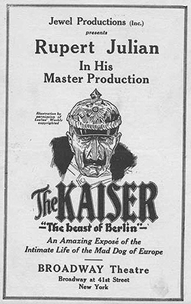 The Kaiser, the Beast of Berlin                                  (1918)