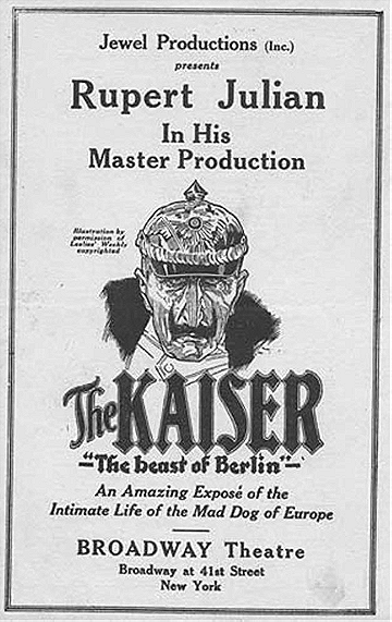 The Kaiser, the Beast of Berlin                                  (1918)