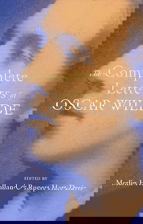 The Complete Letters of OSCAR WILDE 