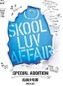 Skool Luv Affair (Special Edition)