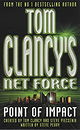Tom Clancy's Net Force 5: Point of Impact