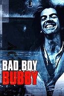 Bad Boy Bubby