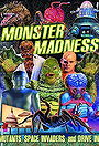 Monster Madness: Mutants, Space Invaders and Drive-Ins