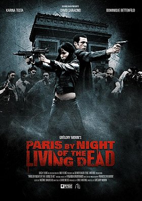 Paris by Night of the Living Dead (2009)