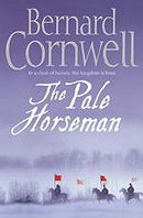The Pale Horseman (The Last Kingdom Series, Book 2)