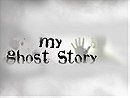 My Ghost Story Season 4