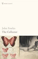 The Collector by John Fowles %u2014 Reviews
