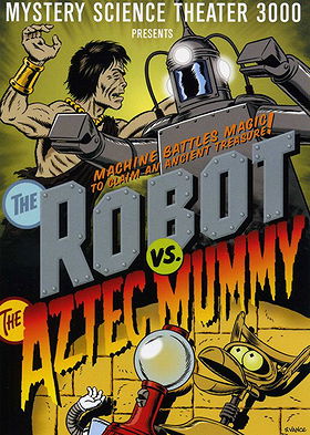 The Robot Vs. The Aztec Mummy