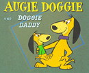Augie Doggie & Doggie Daddy