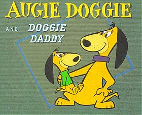 Augie Doggie & Doggie Daddy