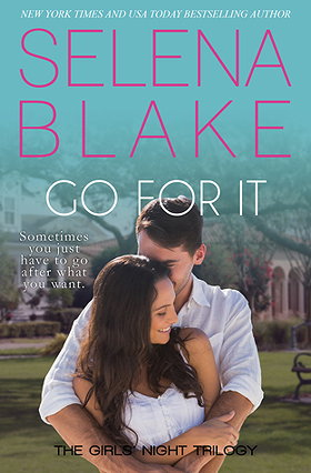 Go For It (Girls' Night Trilogy #2) 