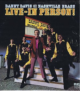 Danny Davis and The Nashville Brass - Live in Person