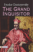 The Grand Inquisitor: With Related Chapters from the Brothers Karamazov