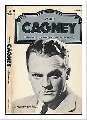James Cagney (Pyramid illustrated history of the movies)