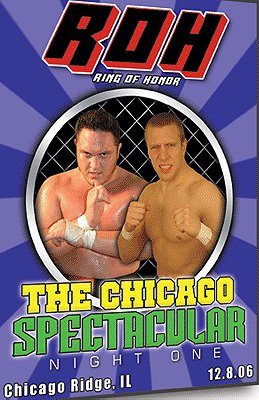 Ring of Honor: Chicago Spectacular Night 1