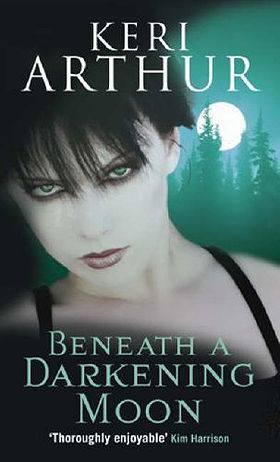 Beneath A Darkening Moon (Ripple Creek Werewolf, Book 2)