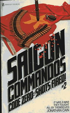 Code Zero Shots Fired (Saigon Commandos No 2)