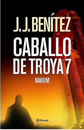 Caballo de Troya 7 (Nahum) (Spanish Edition)