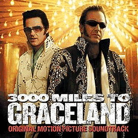 3000 Miles to Graceland Soundtrack