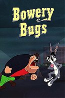 Bowery Bugs