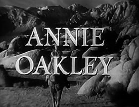 Annie Oakley                                  (1954-1957)