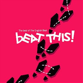Beat This! The Best of the English Beat