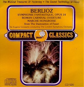 Berlioz: Symphonie Fantastique and others