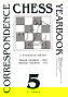 Correspondence Chess Yearbook: Alapin Variation (B22), Russian Variation (C42) No. 5