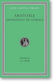 Aristotle, XIII: Generation of Animals (Loeb Classical Library)