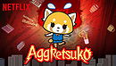 Aggretsuko