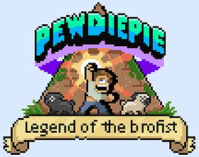 PewDiePie: Legend of the Brofist