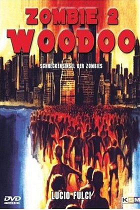 Zombie 2 - Woodoo Schreckensinsel der Zombies