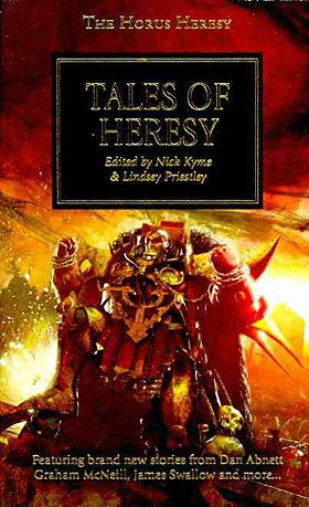 Tales of Heresy (The Horus Heresy)