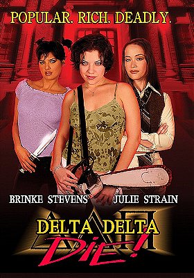 Delta Delta Die!