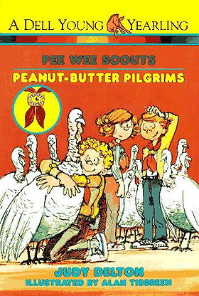 Pee Wee Scouts, No. 6: Peanut-Butter Pilgrims