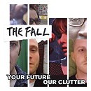 Your Future, Our Clutter